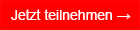 Jetzt teilnehmen