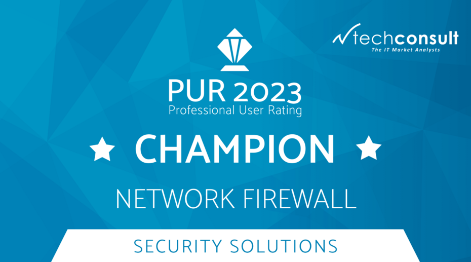 PUR Award 2023 für Network Firewall PUR Award 2023 für Network Firewall