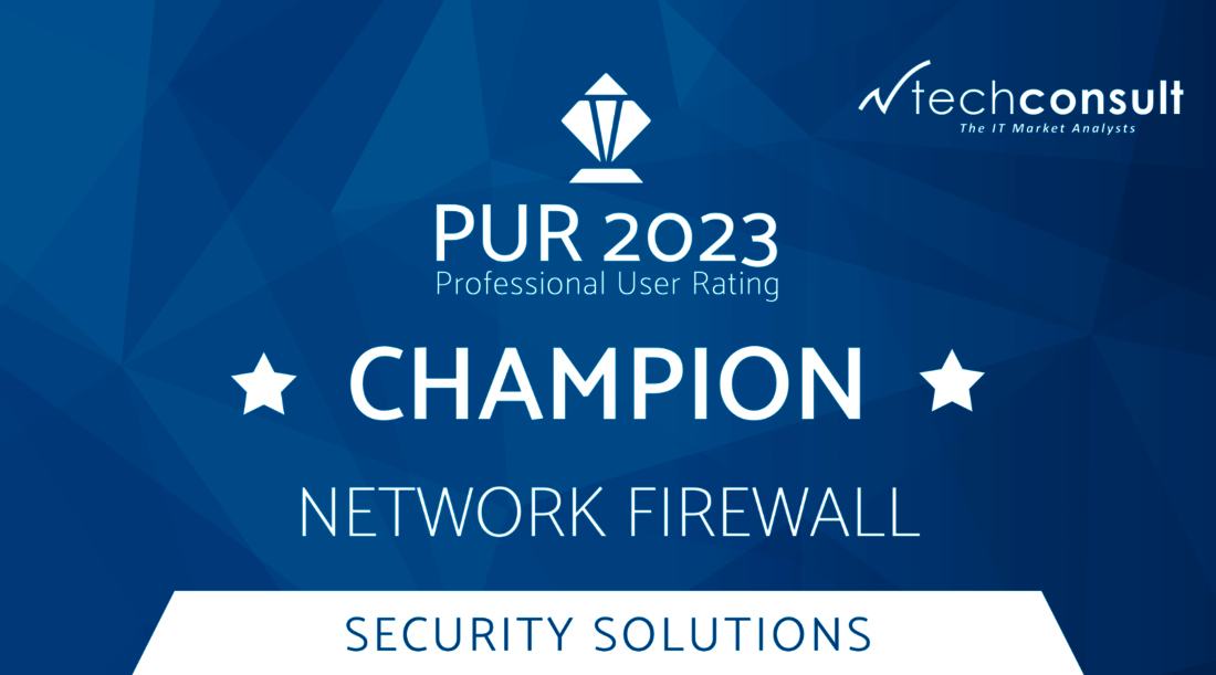 PUR Award 2023 für Network Firewall PUR Award 2023 für Network Firewall