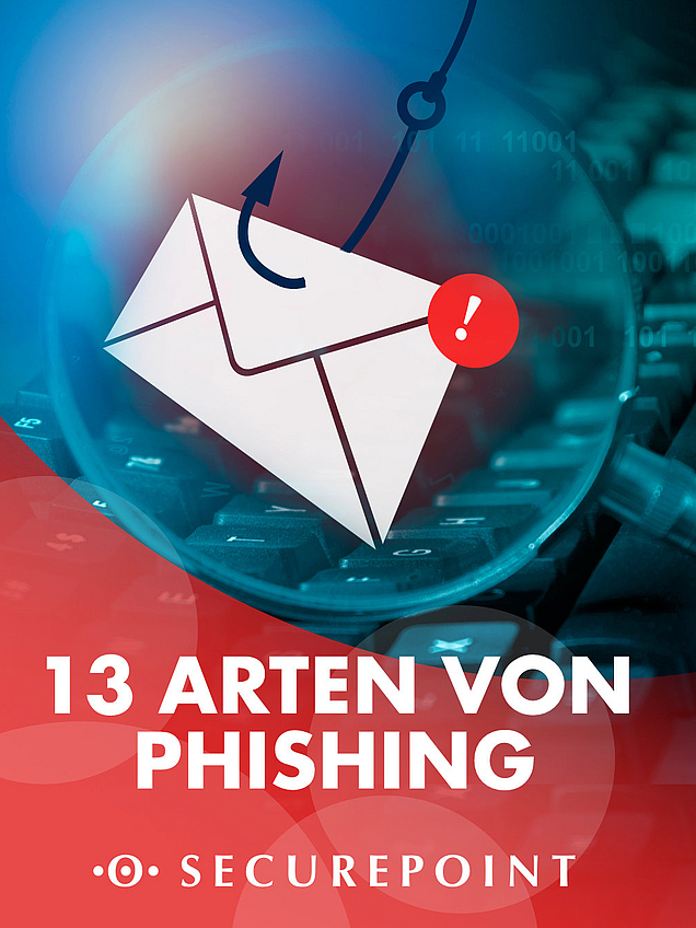 13 Arten von Phishing