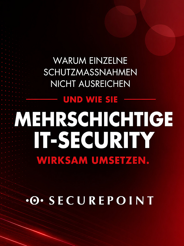 Warum einzelne Schutzmaßnahmen nicht ausreichen und wie Sie mehrschichtige IT-Security wirksam umsetzen.
