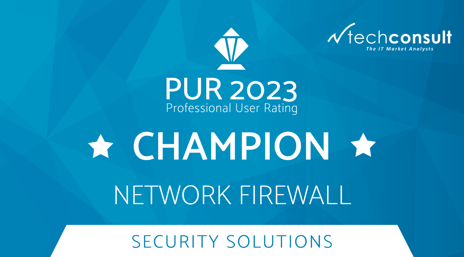 PUR Award 2023 für Network Firewall PUR Award 2023 für Network Firewall
