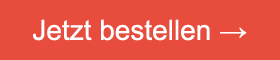 Jetzt bestellen
